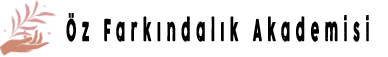 Öz Farkındalık Akademisi
